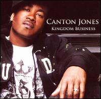Kingdom Business - Canton Jones