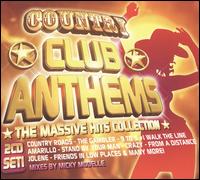 Country Club Anthems: The Massive Hit Collection - Micky Modelle