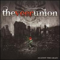 Against the Grain - The Veer Union