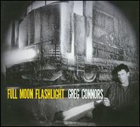Full Moon Flashlight - Greg Connors