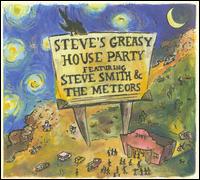 Steve's Greasy House Party - Steve Smith
