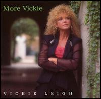 More Vickie - Vickie Leigh