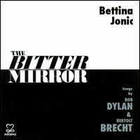 The Bitter Mirror - Bettina Jonic
