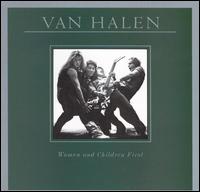 Women and Children First - Van Halen