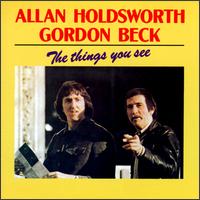 The Things You See - Allan Holdsworth