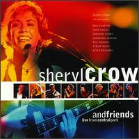 Sheryl Crow and Friends: Live in Central Park - Sheryl Crow