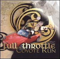 Full Throttle Celtic - Coyote Run