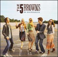 No Boundaries - The 5 Browns
