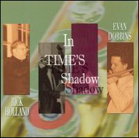 In Time's Shadow - Rick Holland
